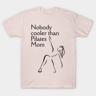 Pilates Mom T-Shirt